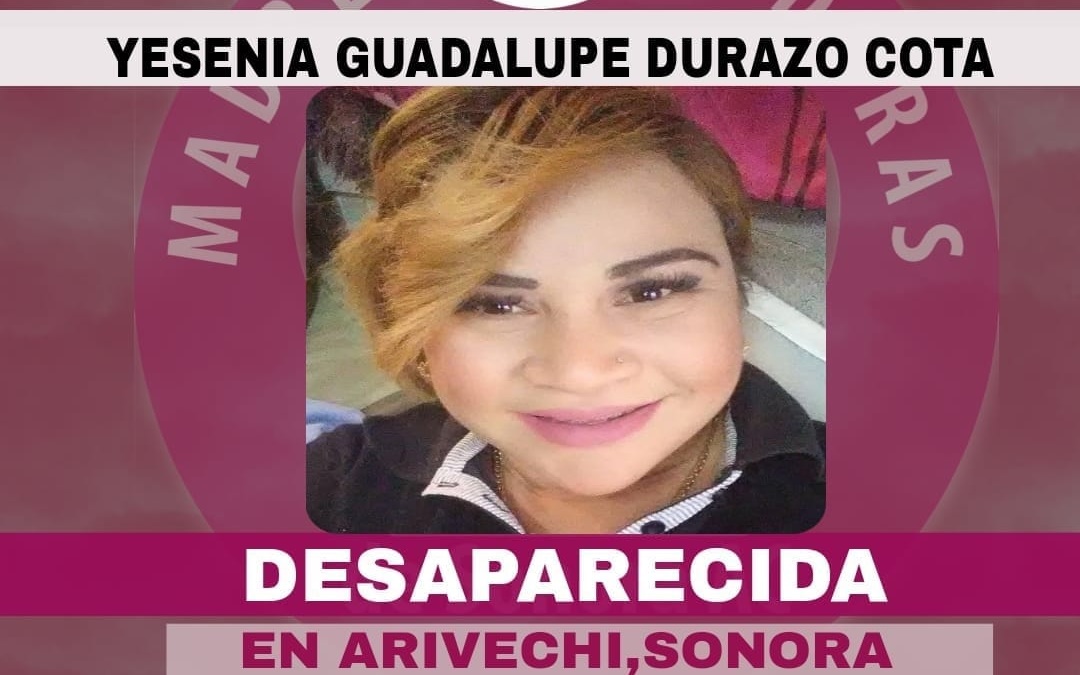 Sonora: Secuestran a buscadora Yesenia Durazo Cota