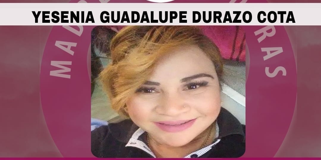 Sonora: Localizan con vida a buscadora Yesenia Durazo