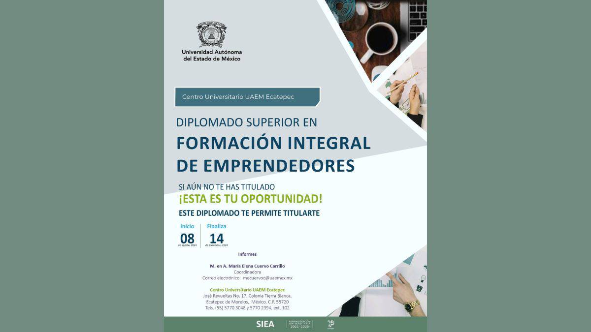 UAEMéx realizará diplomado de emprendimiento para público en general, será opción para titulación